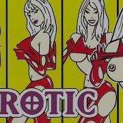 E Rotic Remix