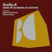 Sense Of An Ending Original Mix Scotty A