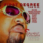 First Degree The D E You Want Me Featuring Be Gee