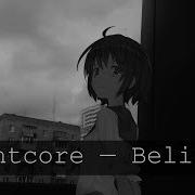 Nightcore Believer Rus