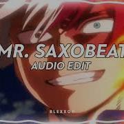 Mr Saxobeat Hi Def Remix Alexandra Stan Edit Audio