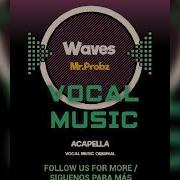 May Waves Acapella