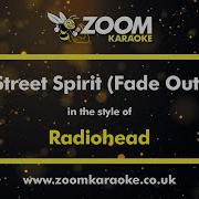 Radiohead Karaoke Street Spirit