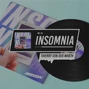 Thierry Von Der Warth Insomnia Скачать