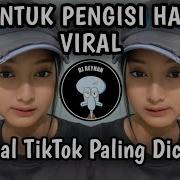 Dj Untuk Pengisi Hatiku