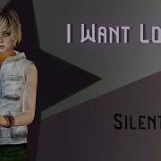 Silent Hill Rus I Want Love Cover By Misato