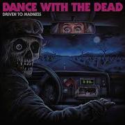 Dance With The Dead