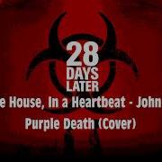 In The House In A Heartbeat John Murphy Purple Death Cover