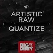 Quantize Artistic Raw