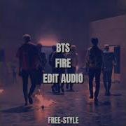 Fire Bts Edit Audio