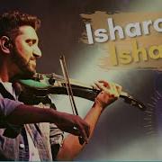 Isharo Isharo Mein Dil Violin