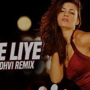 Tere Liye Remix Dj Prudhvi Prince