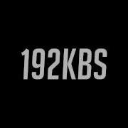 192 Kbps Music