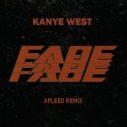 Kanye West Fade Remix