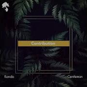 Kondo Gentleman Contribution Original Mix