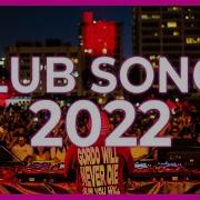 Club Mix Remix 2022