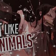 Nightcore Animals Rokc