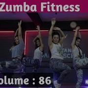 Zin 86 Zumba Songs