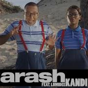Kandi 021 Mix Arash Feat Lumidee