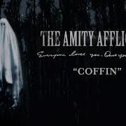 Coffin The Amity Affliction