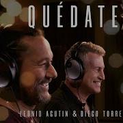 Quédate Leonid Agutin Diego Torres