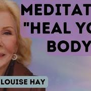 Heal Your Life Meditacion