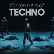 The Ten Rules Of Techno Performance