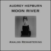 Moon River Analog Remastering Одри Хепберн