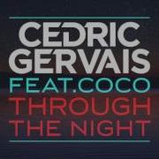 Coco Through The Night Feat Coco Mednas Remix