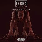 Terra Blvck Dirty Sound