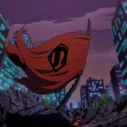 The Death Of Superman 2018 Amv My Demons