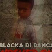 Another One Blacka Di Danca