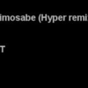 Kimosabe Hyper Remix Bt