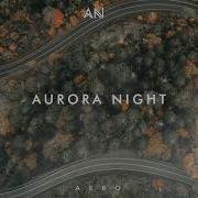 Aero Aurora Night