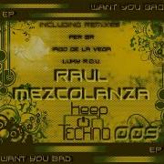 Want You Bad Lucky R D U Remix Raul Mezcolanza