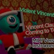 Vvincent Claus Is Comin To Town Instrumental