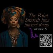 The Point Smooth Jazz Internet Radio 06 19 24