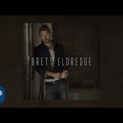 No Stopping You Brett Eldredge