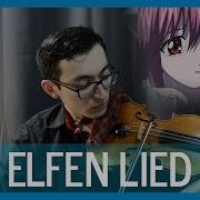 Elfen Lied Op Lilium Violin