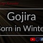 Gojira Born In Winter Instrumental