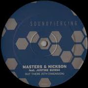 Out There Feat Justine Suissa Masters Nickson