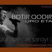 Botir Qodirov Konsert