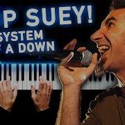 System Of Down Chop Suey На Пианино