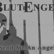 Blutengel Send Me An Angel