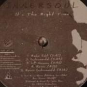 Innersoul It S The Right Time