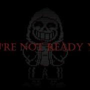 Dusttale 2 You Re Not Ready Yet Official Soundtrack