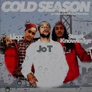 Street Knowledge Cold Season Feat Liqz Street Knowledge