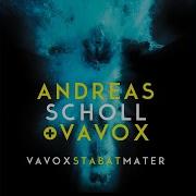 Vavox Stabat Mater Pt 3 Vavox Andreas Scholl