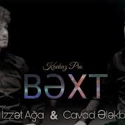 Ifrat Izzet Aga Cavad Bext 2024 Remix Kavkaz Pro