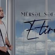 Mursel Seferov Etiraf